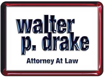 Walter P. Drake, Attorney